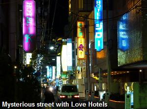Mysterious street with Love hotels