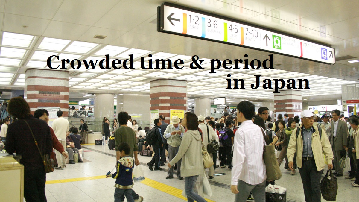 Crowded time and period in Japan